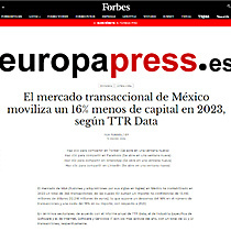 El mercado transaccional de Mxico moviliza un 16% menos de capital en 2023, segn TTR Data